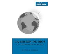 La misión de Dios y el testimonio de la iglesia