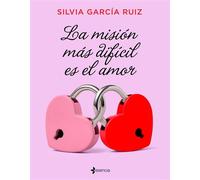La misión más difícil es el amor - Silvia García Ruiz - Esencia Digital - ebook (ePub) - Livre