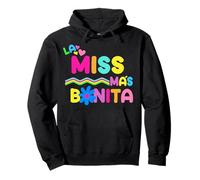 La Miss Mas Bonita Sweat à Capuche