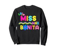 La Miss Mas Bonita Sweatshirt