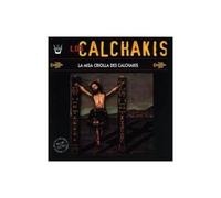 La Missa Criolla Des Calchakis