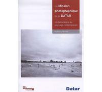 La mission photographique de la Datar : Un laboratoire du paysage contemporain