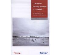 La mission photographique de la datar - Un laboratoire du paysage contemporain - Raphaële Bertho - Documentation Francaise - broché - Etude