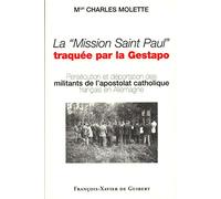 La Mission Saint Paul traquée par la Gestapo