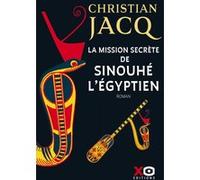 La mission secrète de Sinouhé l'Egyptien