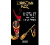 La Mission secrète de Sinouhé l'Egyptien - Christian Jacq - Pocket - Poche - Roman