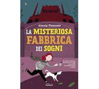 La misteriosa fabbrica dei sogni