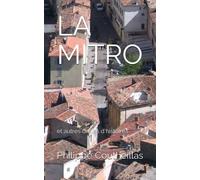 LA MITRO: et autres drôles d'histoires