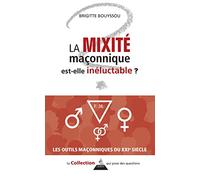 La mixité maçonnique est-elle inéluctable ?