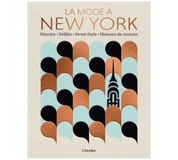 La Mode À New York - Histoire, Défilés, Street Style, Maisons De Couture