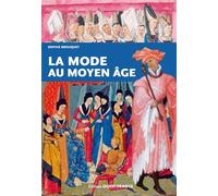 La mode au Moyen Âge - Sophie Cassagnes-Brouquet - Ouest France - relié - Essai