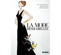 La Mode déshabillée