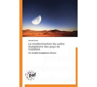 La modernisation du cadre budgétaire des pays de l'uemoa - ZOURE-D - P.academiques Francophones - broché - Essai