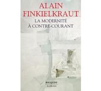 La Modernité à contre-courant