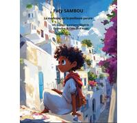 La modestie est la meilleure parure Un voyage à travers l'Algérie, découvre la Casbah d'Alger - Faty Sambou - Le Buntu Village - broché - Contes et légendes jeunesse