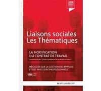 La modification du contrat de travail Florence Lefrançois (Auteur), Sandra Limou (Auteur)