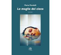 La moglie del cieco