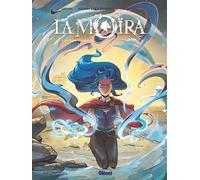 La Moïra - Tome 03 L'éveil du Saîman - Elisa Ferrarri - Glénat - cartonné - Bande dessinée