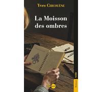 la Moisson des ombres