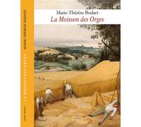 La moisson des orges Roman - Marie-Thérèse Bodart - Samsa - broché - Roman