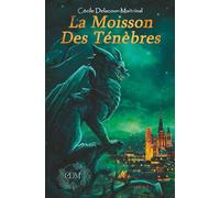 La Moisson des Ténèbres