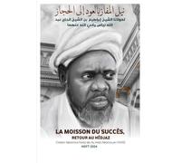 LA MOISSON DU SUCCES: RETOUR AU HÊDJAZ