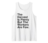 La moisson est abondante mais Les ouvriers sont Peu Nombreux Matthieu 9:37 Faith Débardeur