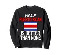 La moitié du Cadeau d'ascendance portoricaine est Meilleure moitié Porto Rico Sweatshirt