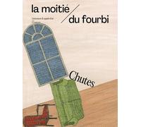 La moitié du fourbi n°17 : Chutes - Automne 2025