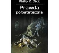 La moitié vraie - Philip K. Dick (Buch auf Polnisch)