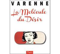 La molécule du désir - Alex Varenne - Page69-Blue Lotus Production - cartonné - Bande dessinée
