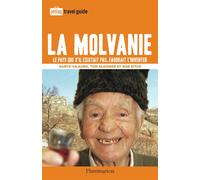 La Molvanie: Le pays que s'il existait pas, faudrait l'inventer