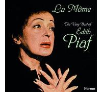 La Môme. Le Meilleur d'Édith Piaf