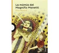 La Mòmia Del Magnific Manetti Woodruff, Elvira (Auteur)