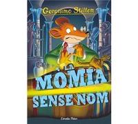La Momia Sense Nom Stilton, Geronimo (Auteur)