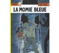 La Momie bleue Francis Carin (Dessinateur), Patrick Weber (Scénario), Jacques Martin (Scénario)