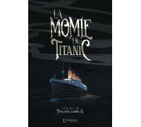 La momie du Titanic
