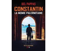 La momie palermitaine - Gilles Del Pappas - M+ Editions - broché - Roman