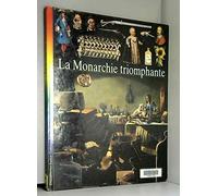 La Monarchie triomphante