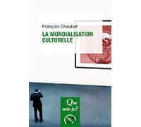 La mondialisation culturelle