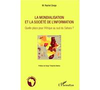 La mondialisation et la société de l'information
