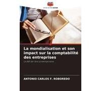 La Mondialisation Et Son Impact Sur La Comptabilité Des Entreprises