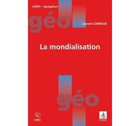 La mondialisation - Laurent Carroué - Sedes - broché - Essai