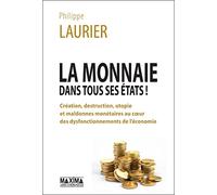 La monnaie dans tous ses états !