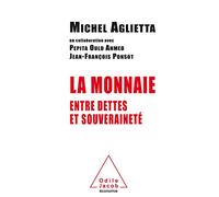 La Monnaie: Entre dettes et souveraineté
