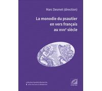 La Monodie Du Psautier En Vers Français Au Xviie Siecle