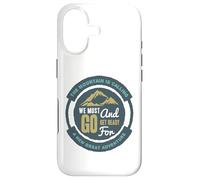 La Montagne Appelle, il Faut y Aller et se préparer Coque pour iPhone 17