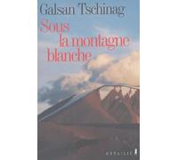 La Montagne blanche
