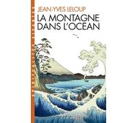La Montagne dans l'océan – Espaces Libres (Spiritualités Vivantes) – Les Éditions Albin Michel