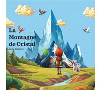 La montagne de cristal - Aïcha Belqasmi - L'harmattan - broché - Contes et légendes jeunesse